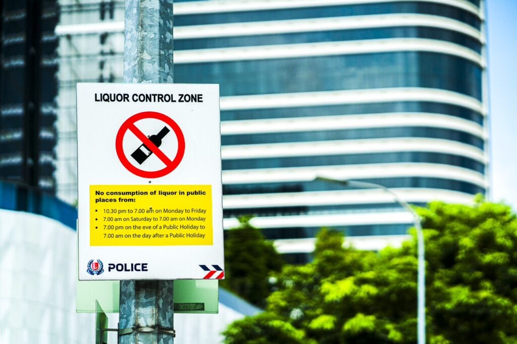 Why Is Singapore So Strict? 24 Rules To Know Before Visiting 10 Liquor Control Zone Sign Singapore